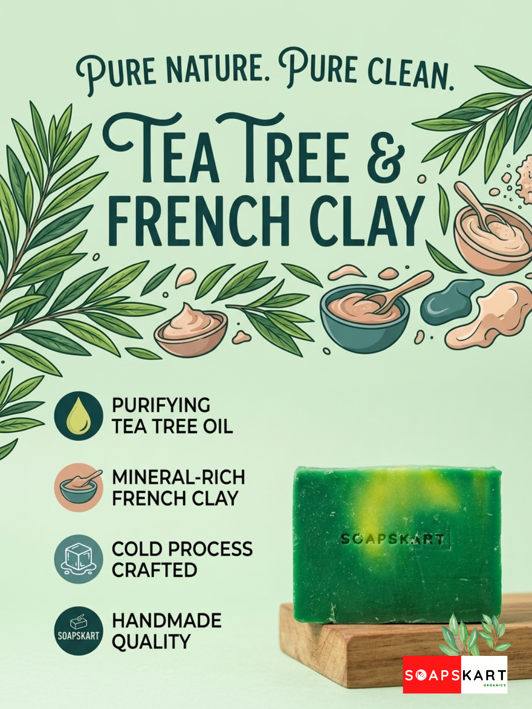 TEA TREE & FRENCH CLAY ( COLD PROCESS SOAP )